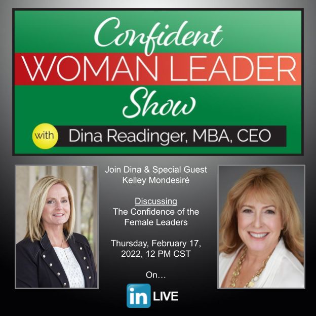 Confident Woman Leader Show with Dina Readinger and Dr. Kelly Mondesire